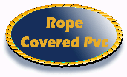 rope covered pvc.gif (29012 byte)